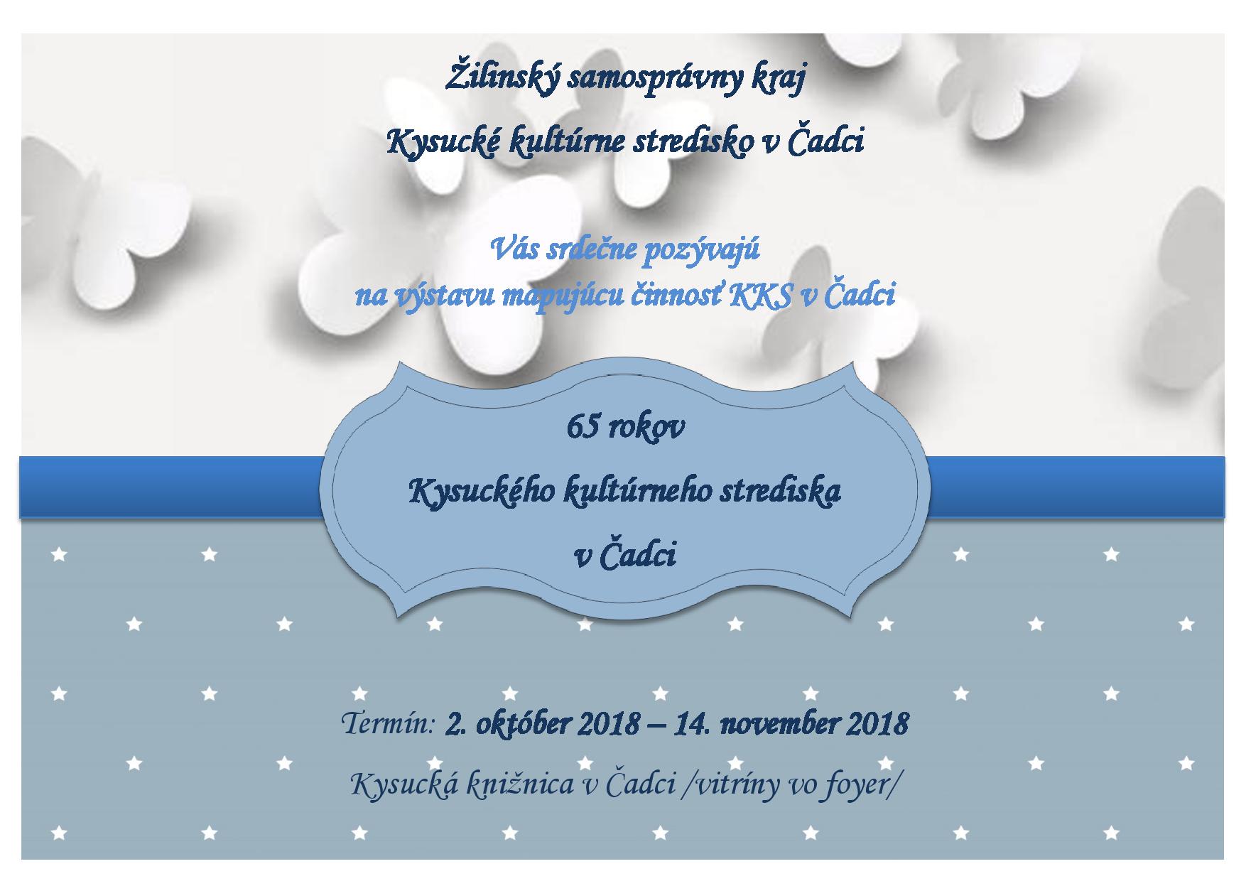 Výstava 65 rokov KKS v Čadci