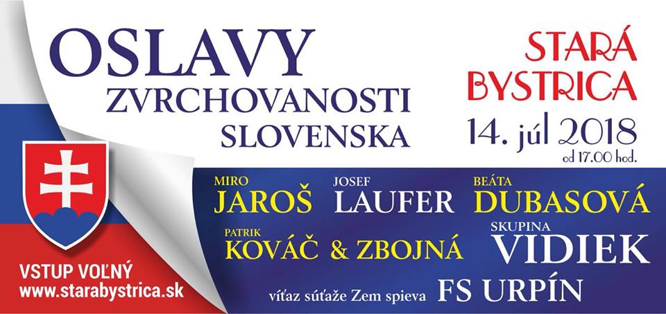 OSLAVY ZVRCHOVANOSTI SLOVENSKA v Starej Bystrici dňa 14. 7. 2018