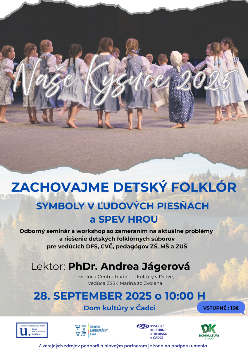 Naše Kysuce 2025 detsky folklor Andrea Jágerová