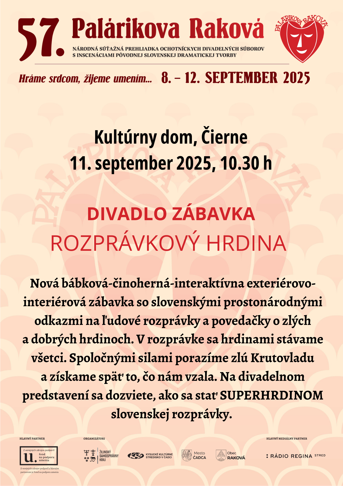 57. PR Divadlo Zábavka rozprávkový hrdina