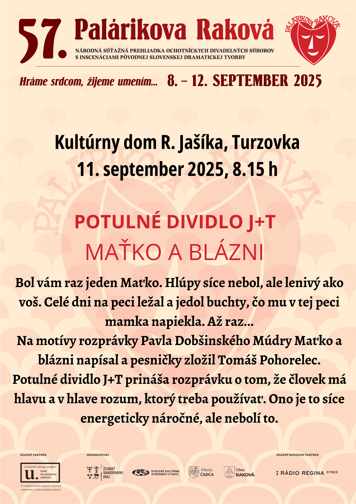 57. PR Potulné dividlo Maťko a blázni