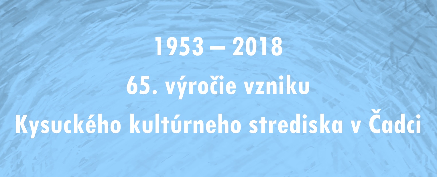 KKS v Čadci výročie