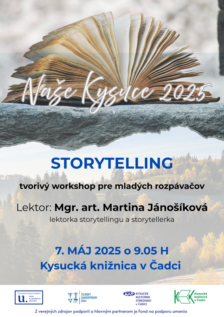 Naše Kysuce 2025 Storytelling