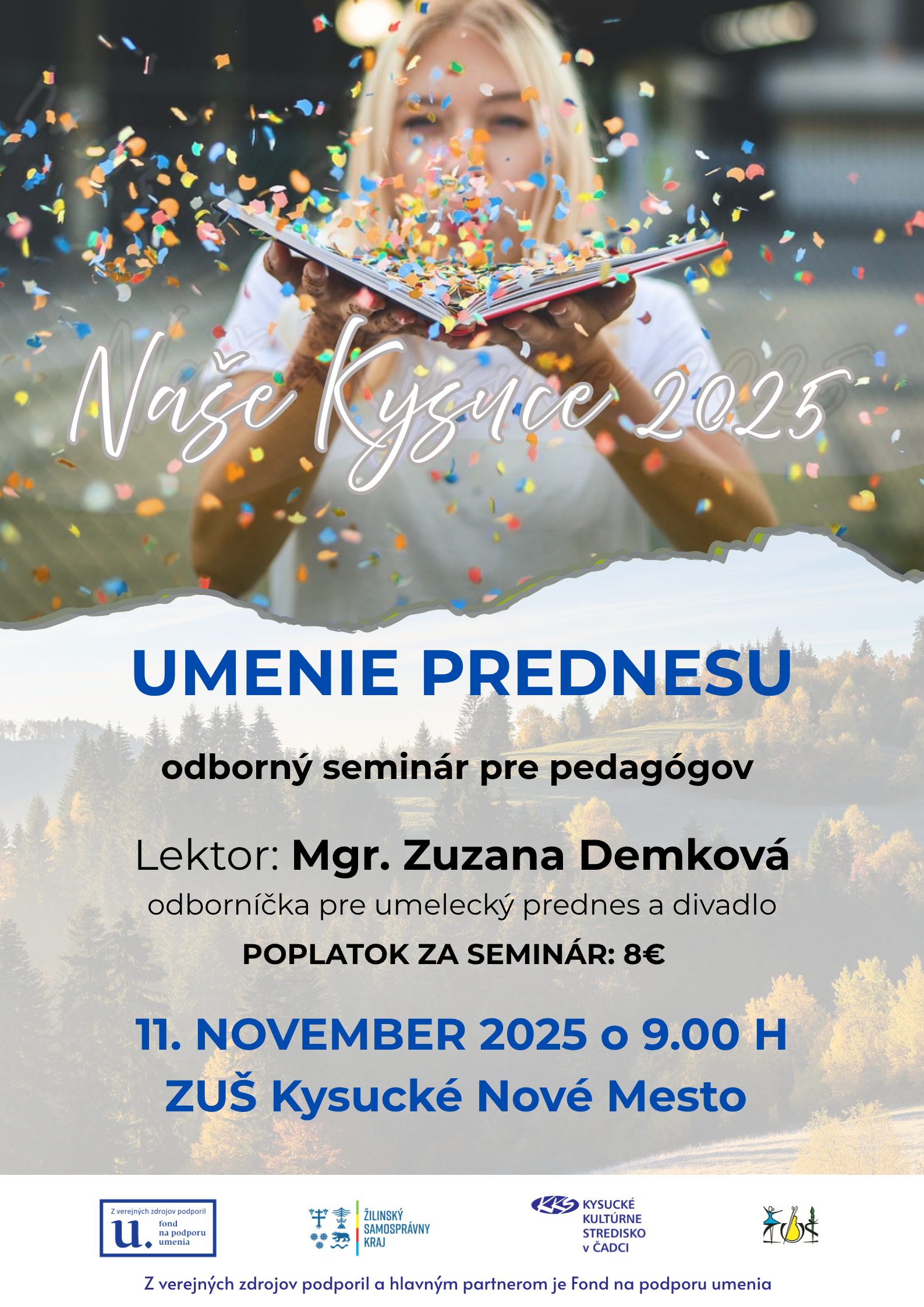 NAŠE KYSUCE 2025 Umenie prednesu KNM