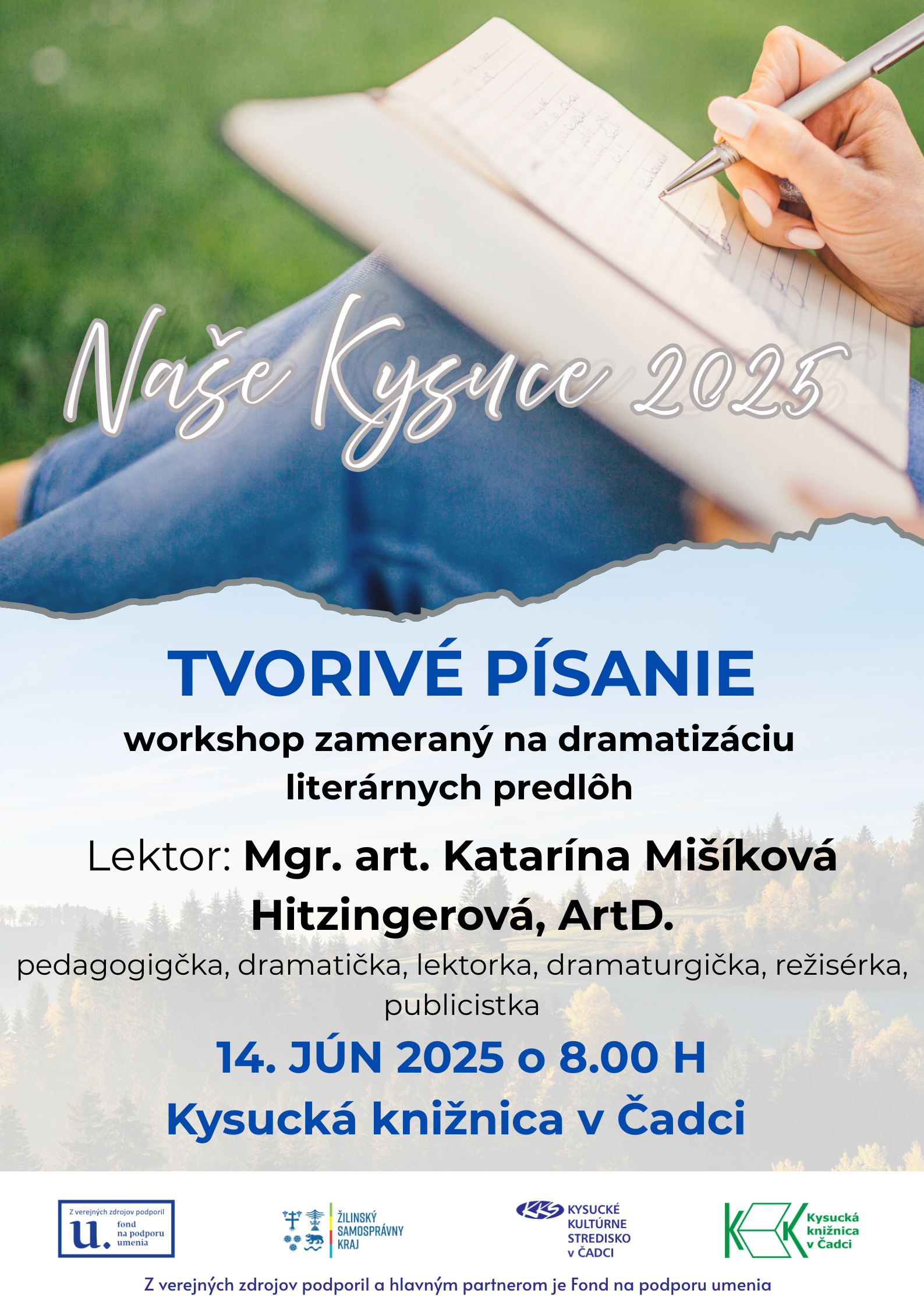 Naše Kysuce 2025 TVORIVÉ PÍSANIE