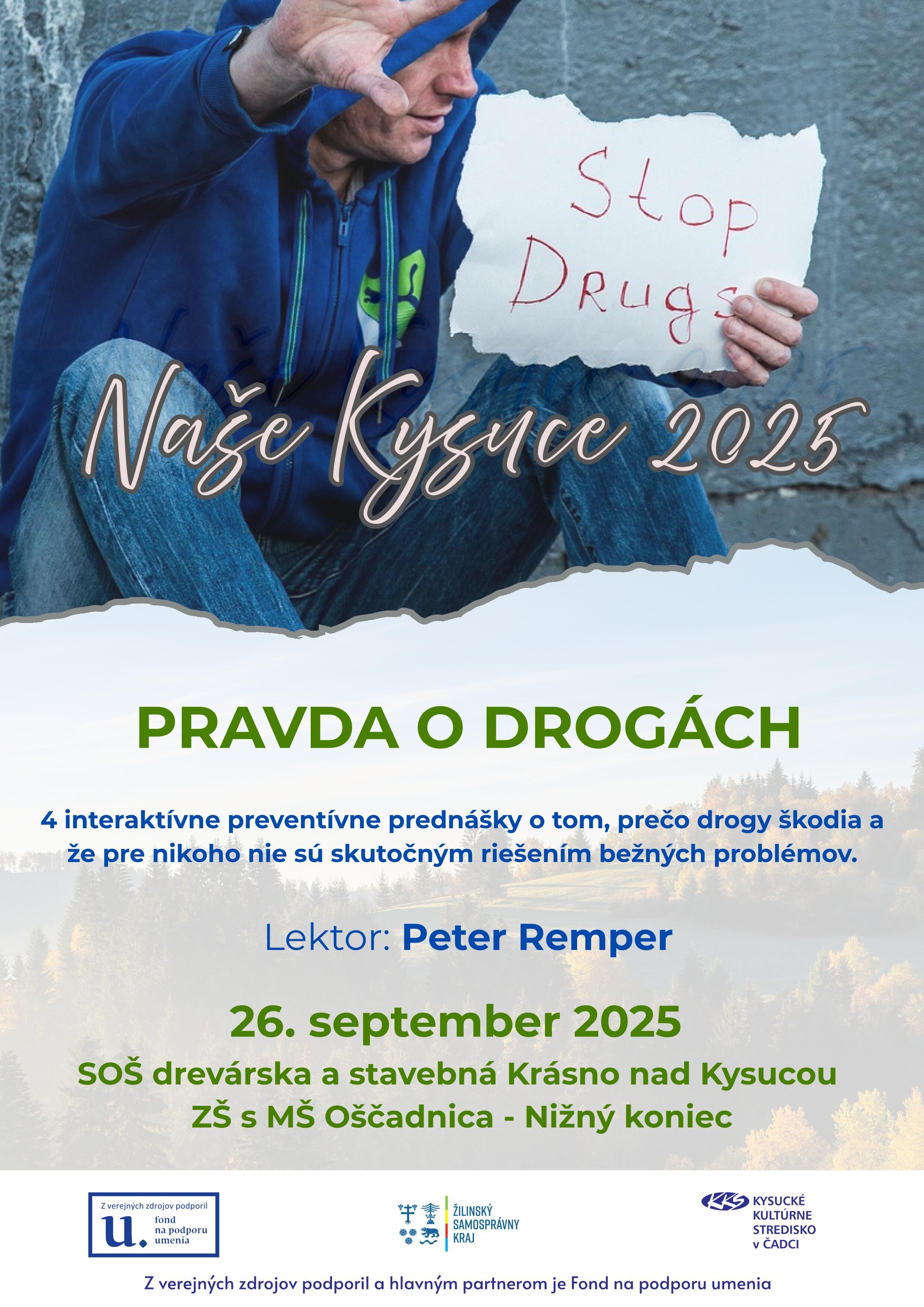 Pravda o drogách 2025