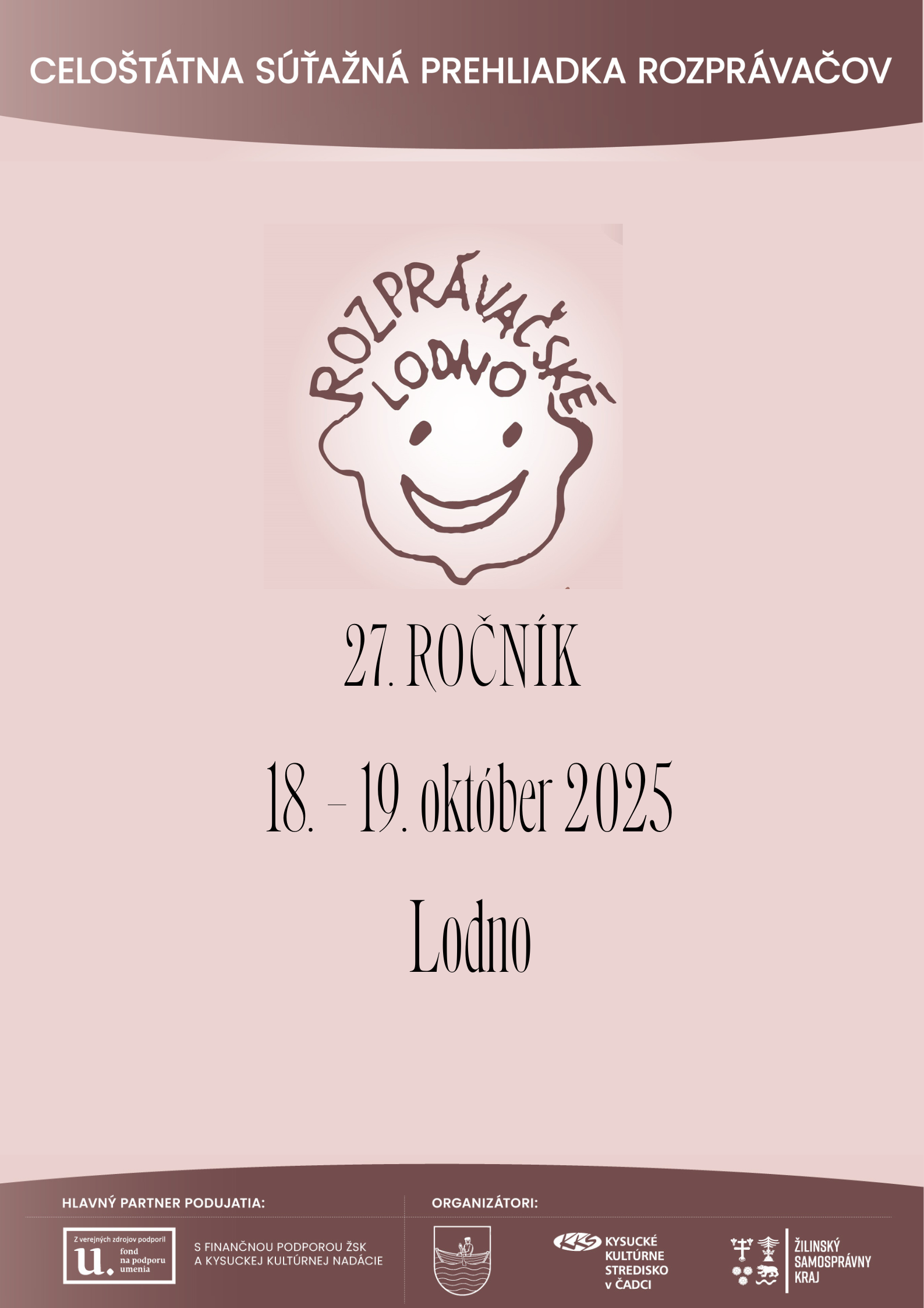 ROZPRÁVAČKÉ LODNO 27 ROČNÍK